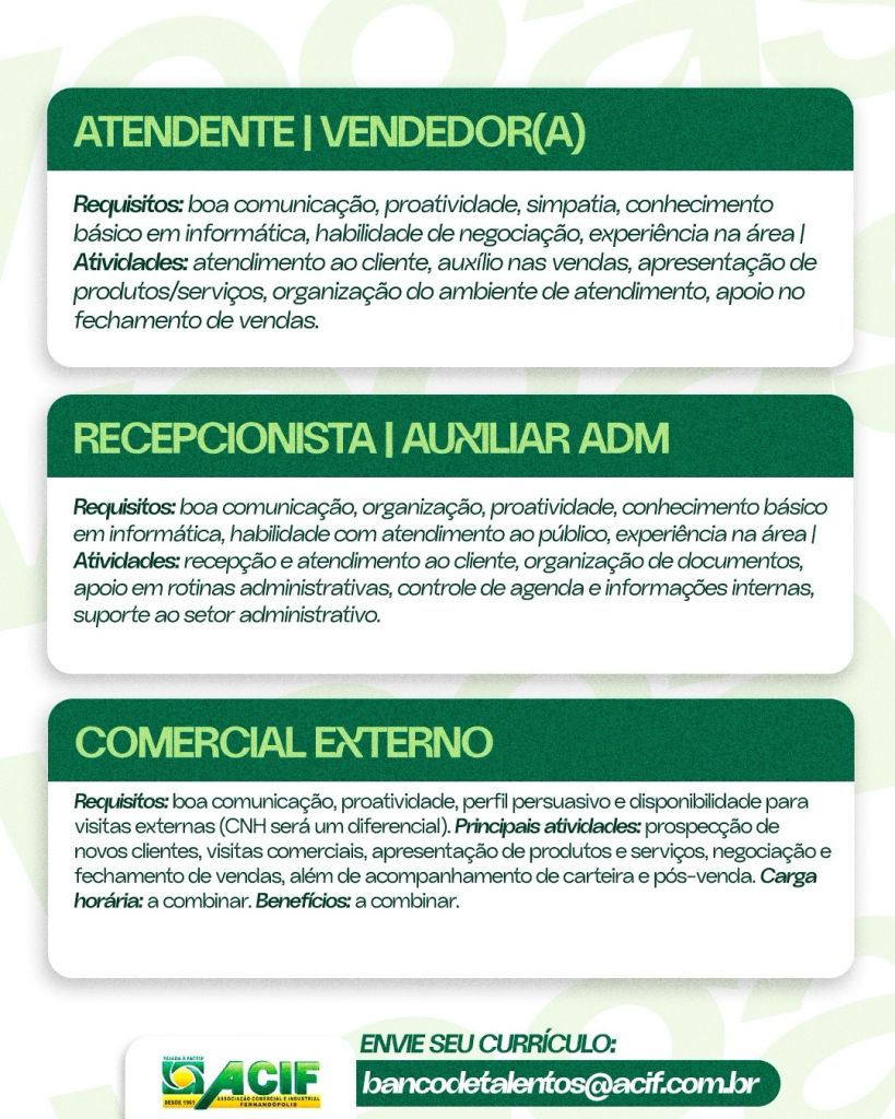 ATENDENTE / VENDEDOR(A) / RECEPCIONISTA / AUX ADM / COMERCIAL EXTERNO